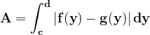 \dpi{120} \mathbf{A=\int_{c}^{d}\left | f(y)-g(y) \right |dy}